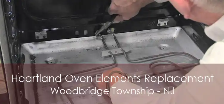 Heartland Oven Elements Replacement Woodbridge Township - NJ