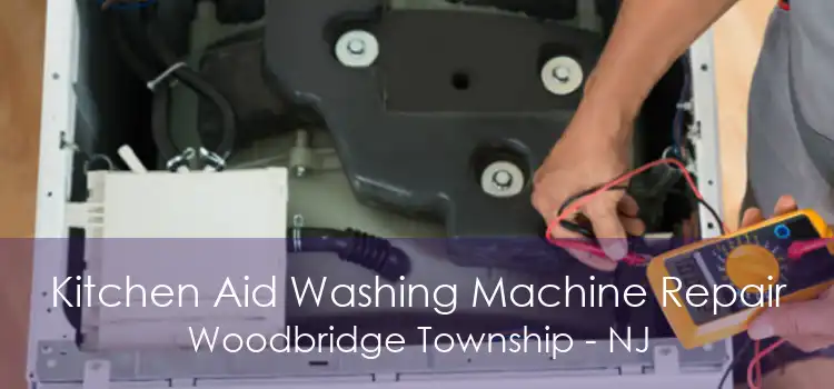 Kitchen Aid Washing Machine Repair Woodbridge Township - NJ